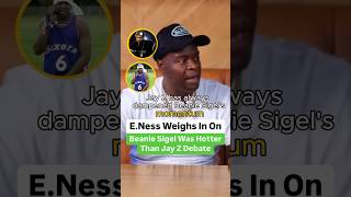 E.Ness Weighs In On Beanie Sigel Was Hotter Than Jay Z Debate