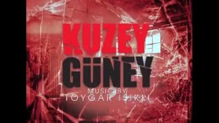 Kuzey Güney - Çamurdan Dibim Görünmüyor (Kuzey) (Toygar Işıklı)