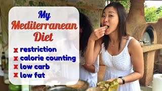 My Mediterranean Diet (Lose Weight Without Dieting!)