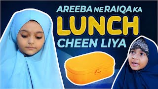 Areeba Ne Raiqa Ka Lunch Cheen Liya | Kaneez Fatima aur Raiqa | Kaneez Fatima Special Series 2021