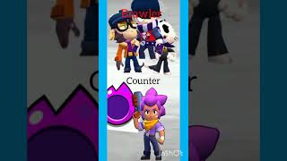 Brawlers and counters brawl stars toxic #shorts #brawlstars #memes