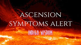 Intense Ascension Symptoms Happening Now!! - Ascension Guide