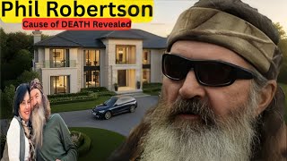 Phil Robertson Untold Story, CAUSE OF DEATH AT 79, Wife, Children, Career & Net Worth (2025)