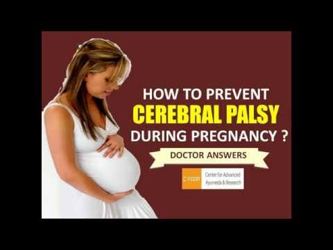 How To Prevent Cerebral Palsy During And After Pregnancy ? - Doctor Answers How To Prevent Cerebral Palsy During And After Pregnancy ? - Doctor Answers