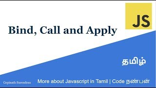 Bind, Call and Apply | Learn Javascript in Tamil | Code Nanban