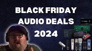 Black Friday Audio Deals 2024