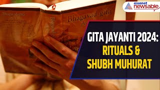 Gita Jayanti 2024: Shubh Muhurat and Rituals | Arjuna | Lord Krishna | Bhagavad Gita | WATCH