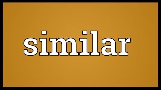 Similar Meaning