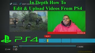 How To Become A Gaming YouTuber Using PS4 Share - editing sharefactory 2.0 masamune youtube upload