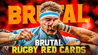 BANNED From Playing Rugby | The Most Brutal Rugby RED CARDS