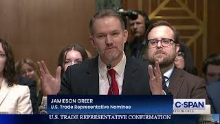 U.S. Trade Representative Nominee Jamieson Greer Opening Statement