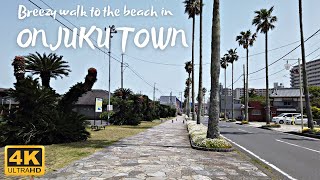 [4K] Coastal Town of Japan | Onjuku | Japan walking tour | Bōsō Peninsula | Relaxing Audio