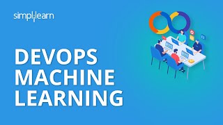 DevOps Machine Learning | Machine Learning & DevOps | DevOps Training | DevOps Tutorial |Simplilearn