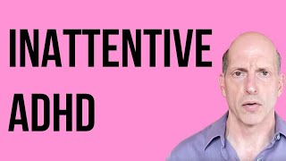 Does Inattentive ADHD Exist?