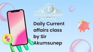 Daily Current affairs class by Sir Akumsunep#npsc #nssb#upsc