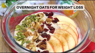 Overnight Oats - Lose 2 kgs In 1 Week - Apple Pie Overnight Oats | Weight loss Recipe