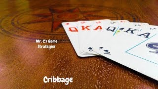 How to win at Cribbage! Strategies for beginners.