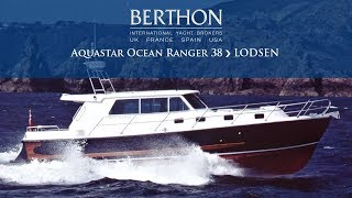 [OFF MARKET] Aquastar Ocean Ranger 38 (LODSEN) - Yacht for Sale - Berthon International