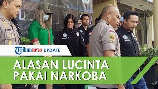 Terungkap Alasan Lucinta Luna Pakai Narkoba, Ungkap Ingin Hilangkan Depresi