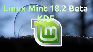 Linux Mint 18.2 Beta KDE