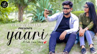Yaari : Nikk ft Avneet Kaur | Latest Punjabi Song 2019 | New Punjabi Song 2019 | Vishesh Babbar