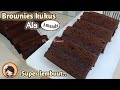 Resep mudah BROWNIES KUKUS ala Amanda ( versi kw)