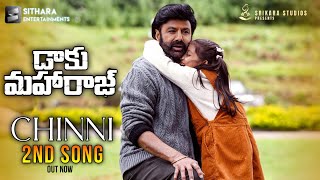 Daaku Maharaaj - Chinni Song |Balakrishna|Daaku Maharaaj 2nd Song Promo|Bobby Kolli, Sthaman