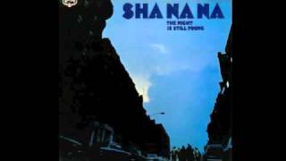 Sha Na Na - In The Still Of The Night