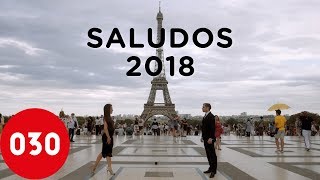 030tango presents Saludos 2018 – #Saludos18