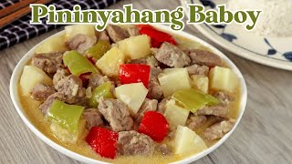 Pininyahang Baboy | Creamy Pineapple Pork