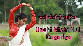 Unchi Nichi Hai Dagariya| Balam Dhire Chalo Jee | New Dance Cover| Sangita| Chori Chori | Anaida |