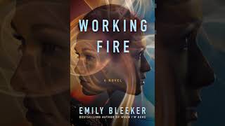 Emily Bleeker - Working Fire | Audiobook Mystery, Thriller \u0026 Suspense