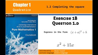 Express in the form (x + a)^2 + b : x^2 + 15x