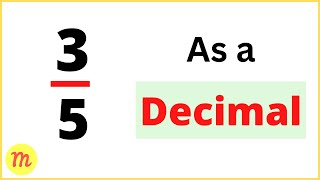 3/5 as a Decimal | Convert 3/5 in decimal form