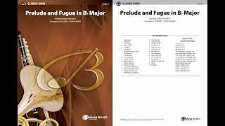 Prelude and Fugue in B-flat Major, arr. Roland L. Moehlmann – Score & Sound