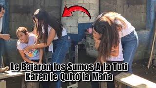 La Tuti Ni las Manos Metió con la Talegiada que le dio Karen por Creída