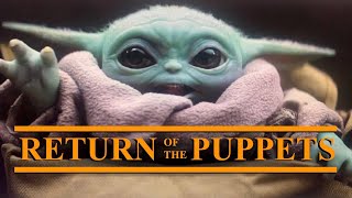 Beyond Baby Yoda - The World of Puppets