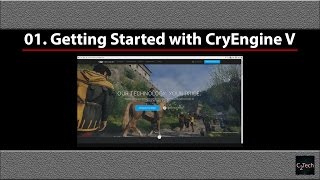 01. Getting started with CryEngine V