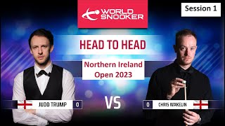 บิ๊กสระบุรี พากย์ Judd trump VS Chris Wakelin [Northern Ireland Open 2023] รอบชิง Session 1