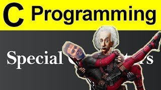 Special Characters in C Programming
