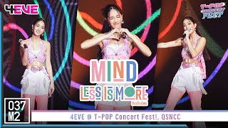 4EVE Mind - สิ่งเล็กน้อย (LESS IS MORE) @ T-POP Concert Fest! [Fancam 4K 60p] 221030