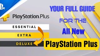 New PlayStation Plus Essential, Extra, and Deluxe Guide and Upgrade Process | Games Available - PS5
