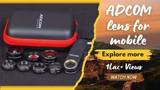 ADCOM Mobile Lens : Unboxing and Review| Vlogging के लिए कामयाब चीज | 8 in 1 Phone lens kit