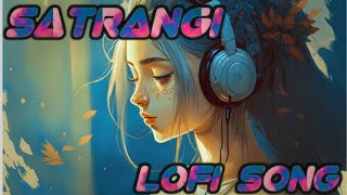 Satrangi lofi song | Singer (Shanon Donald) New lofi song 2023 in Hindi
