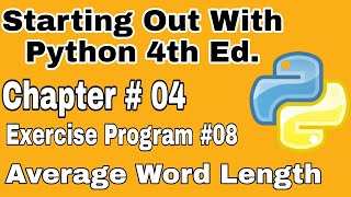 Starting Out With Python Chapter 4 Exercise Program 8 Find Average words length Python Program