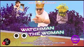 WataFlo - Watchman The Woman [ 2k21 Chutney ]