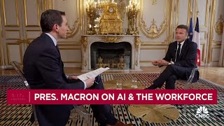 CNBC exclusive: French President Emmanuel Macron on AI, geopolitics and the economy