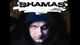 Shamas - Niekad nesikeisti