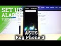 How to Activate Always on Alarm in ASUS ROG Phone 3? Always on Alarm