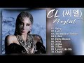 cl 씨엘 playlist 노래 모음 cl in the name of love full album